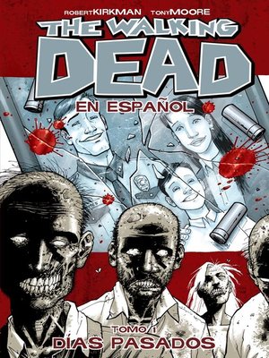 The Walking Dead En Español (2013), Tomo 1 - ebook